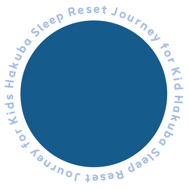 Hakuba Sleep Reset Journey for Kids