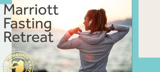 ～Marriott Fasting Retreat～